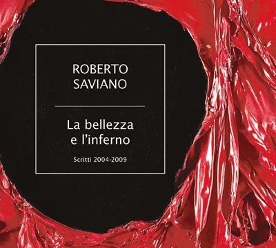 La bellezza e l'inferno, il nuovo libro di Roberto Saviano