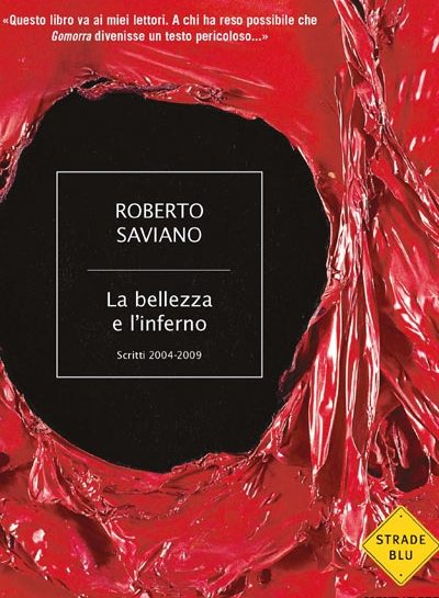 La bellezza e l'inferno, il nuovo libro di Roberto Saviano