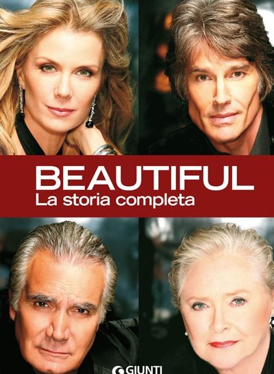 Libri e TV: Beautiful, la storia completa