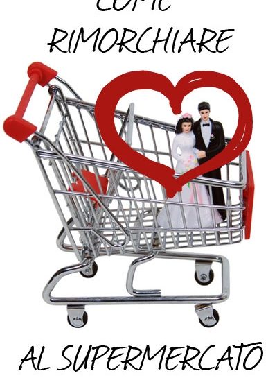 Consigli per single: come rimorchiare al supermercato