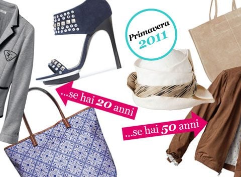 Primavera 2011: cosa compro a 20 e a 50 anni