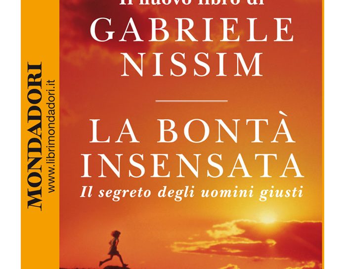 La Bontà insensata, libro di Gabriele Nissim