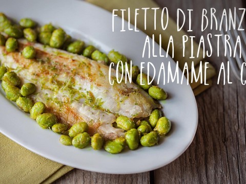 Prepariamo insieme Filetto di branzino alla piastra con edamame al curry!