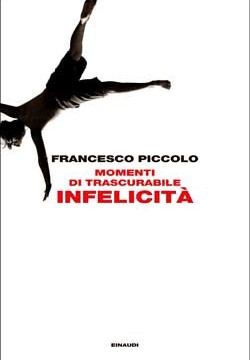 Momenti di trascurabile infelicità