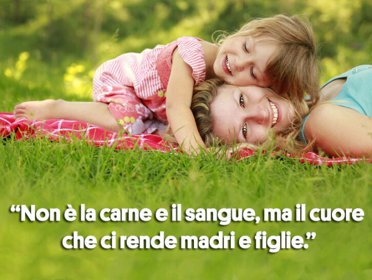 Madre E Figlia Un Legame Indissolubile Frasi