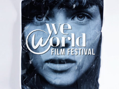 WeWorld sceglie il Cinema per difendere i diritti delle donne