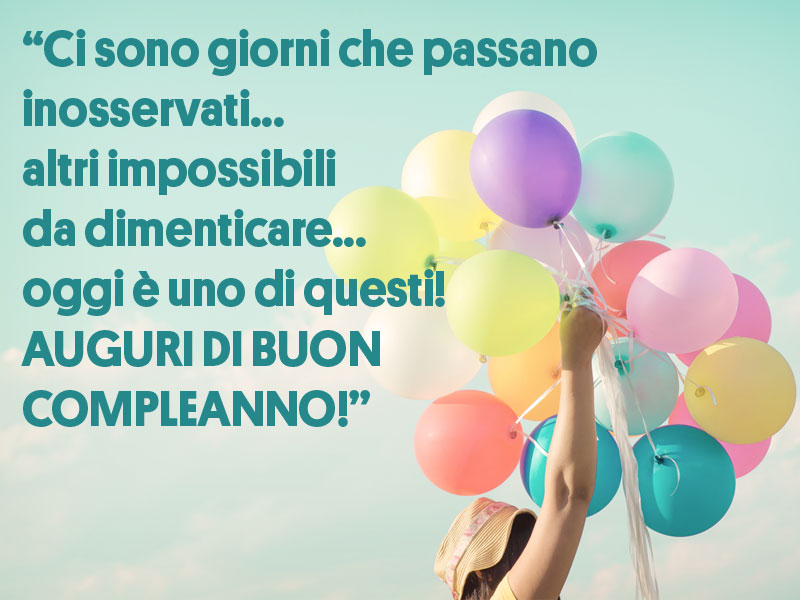 Buon Compleanno Le Frasi Piu Belle Per Gli Auguri Donna Moderna