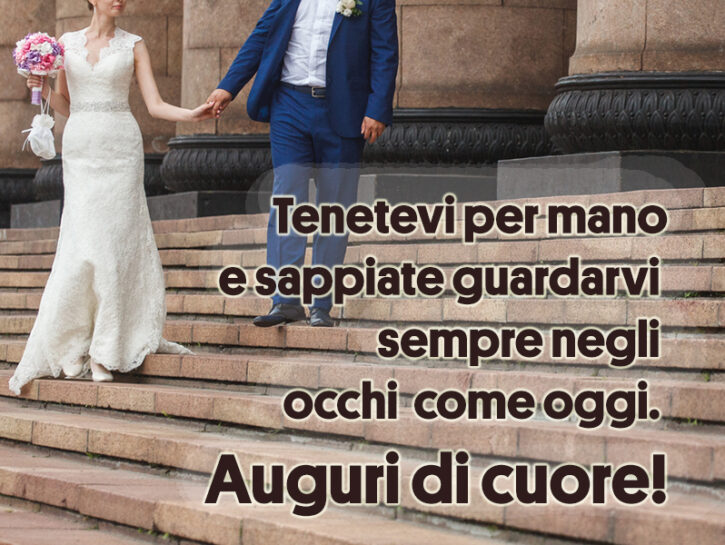 Frasi Di Auguri Per Matrimonio Celebri Frasi per Matrimonio: le frasi di auguri più belle per gli sposi