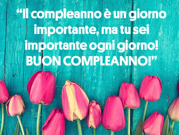 Auguri Di Compleanno Le Frasi Piu Belle Per Gli Auguri Di Buon Compleanno Donna Moderna