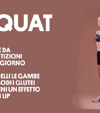 Lo squat per glutei e cosce: come si fa e a cosa serve