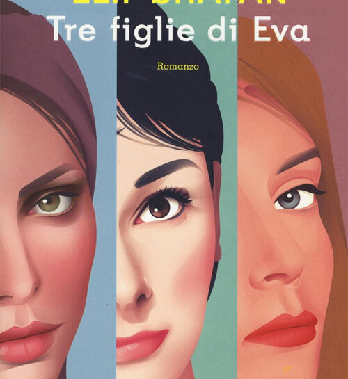 Elif Shafak Le tre figlie di Eva libro