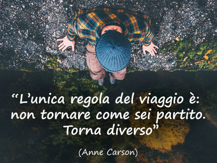 Frasi sul viaggio aforismi e auguri per chi ama viaggiare