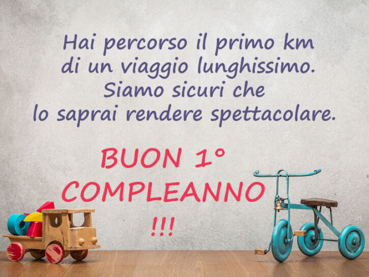 Frasi Per Primo Anno Di Vita