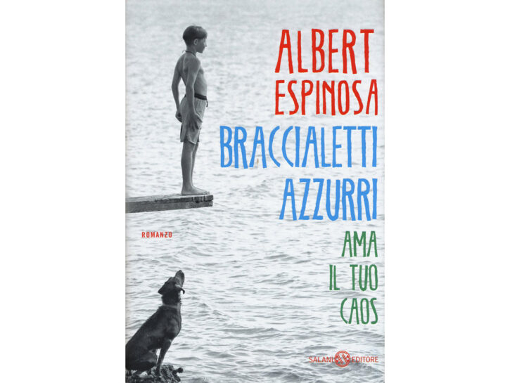 "Braccialetti azzurri" di Albert Espinosa (Salani)