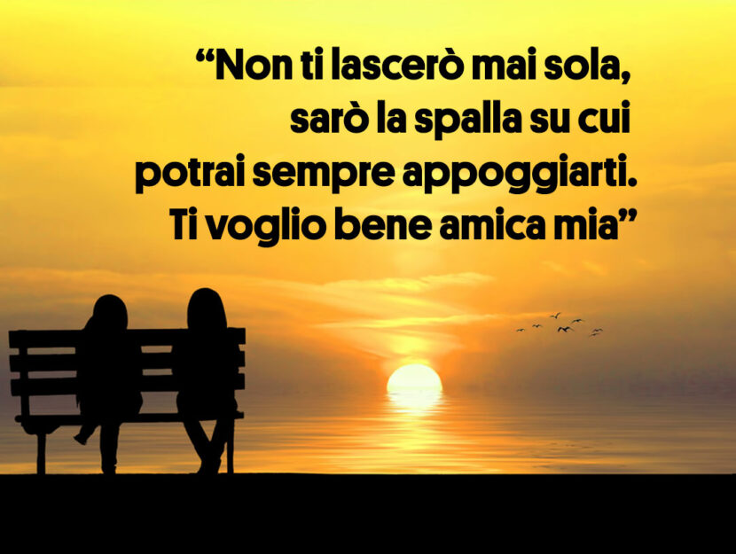Frasi Per Un Amico Che Non C è Più Frasi per consolare un'amica triste - Donna Moderna