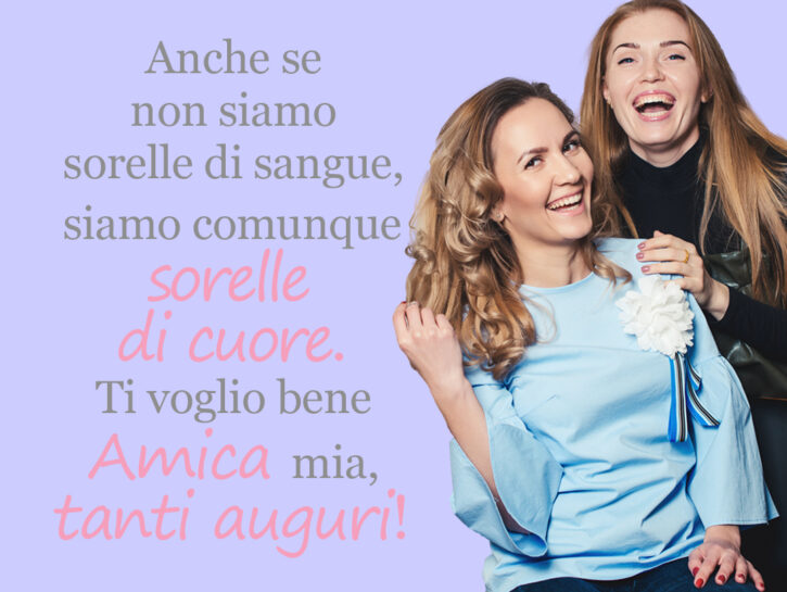 Auguri di compleanno per un'amica - Donna Moderna