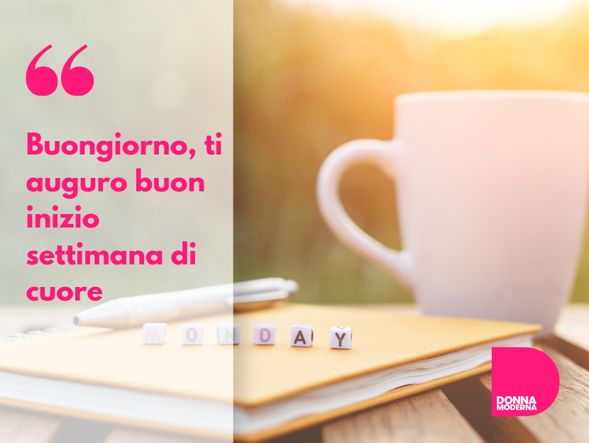 Frasi Buon inizio settimana: immagini e citazioni divertenti da