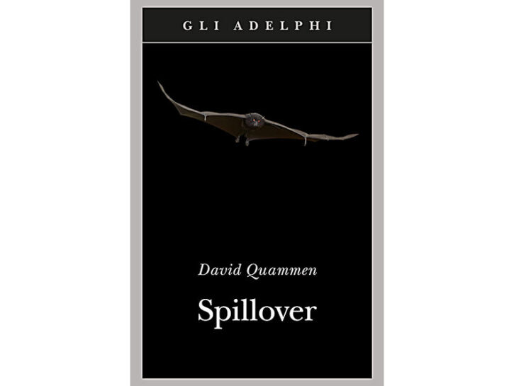 In libreria e in e-bookSpillover, uscito nel 2012 e pubblicato da Adelphi nel 2014, si trova ora anc