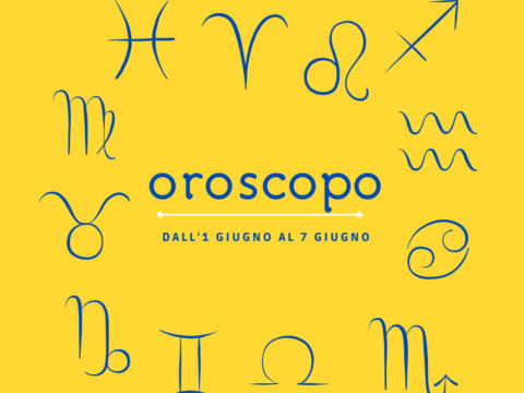 Oroscopo  dall'1 al 7 giugno