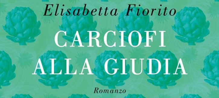 Carciofi alla giudia, il libro di Elisabetta Fiorito sulle unioni interreligiose