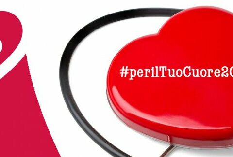 Per il tuo cuore 2018, al via la campagna di prevenzione delle malattie cardiovascolari