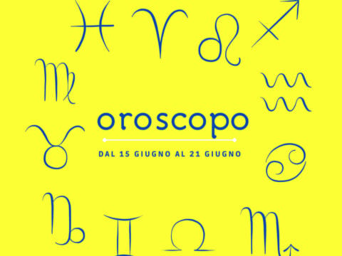 Oroscopo dal 15 al 21 giugno