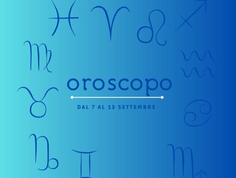 oroscopo da 7 al 13 settembre