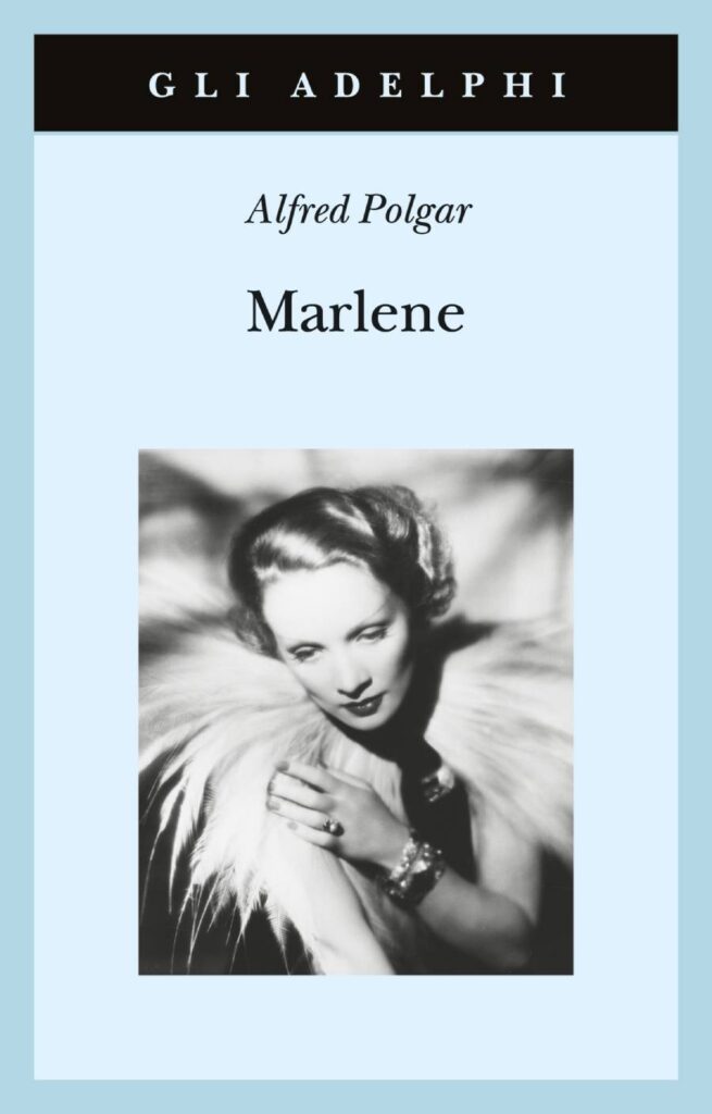Marlene di Alfred Polgar