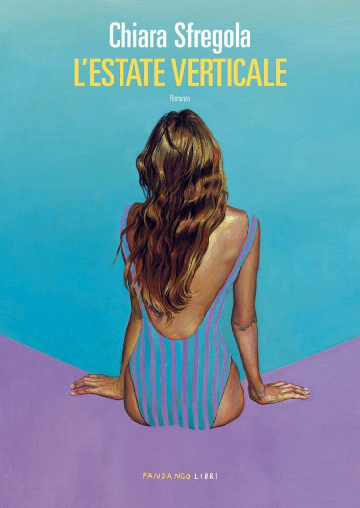 L'estate verticale di Chiara Sfregola