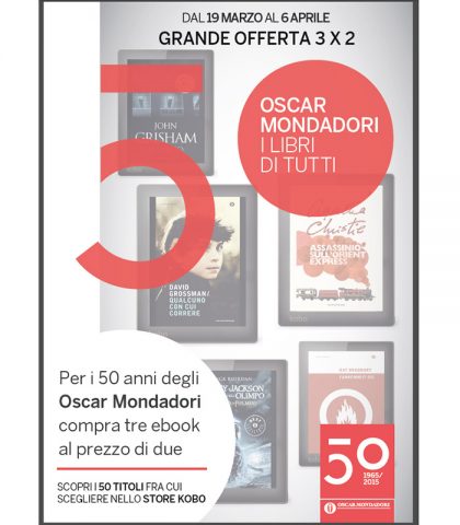 <p>Quest’anno ricorre il <b>50esimo compleanno </b>degli <b>Oscar Mondadori</b>: per celebrarlo, anche in digitale, ti offriamo una promozione <b>paghi 2 prendi 3</b> su una selezione di <b>50 titoli</b>, dai grandi classici ai bestseller più recenti.</p><p>Qualche esempio: Il deserto dei Tartari, di Dino Buzzati; Gli arancini di Montalbano, di Andrea Camilleri; La solitudine dei numeri primi, di Paolo Giordano; Non ti muovere, di Margaret Mazzantini e tanti altri!</p><p class="text-left">La promozione sarà valida, sugli store di <b>Kobo</b> e di <b>IBS</b>, a partire<b> dal 19 marzo </b>e<b> fino al 6 aprile.</b></p>