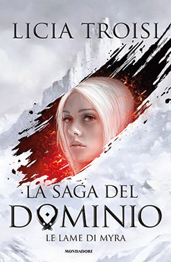 <p><strong><em>Le lame di Myra</em></strong> è il primo capitolo della nuova trilogia <strong><em>La saga del dominio</em></strong> (Mondadori). Sarà presentato a Lucca Comics & Games il 30 ottobre.</p>