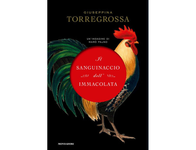 <p><a href="https://www.mondadoristore.it/sanguinaccio-dell-Immacolata-Giuseppina-Torregrossa/eai978880470969/" data-mce-href="https://www.mondadoristore.it/sanguinaccio-dell-Immacolata-Giuseppina-Torregrossa/eai978880470969/" data-mce-selected="inline-boundary"><em>Il sanguinaccio dell’Immacolata</em></a> (Mondadori) di Giuseppina Torregrossa, terzo episodio della saga che ha per protagonista la vicequestora di Palermo Marò Pajno</p>
